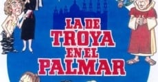 La de Troya en el Palmar film complet