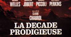 La décade prodigieuse (1971) stream