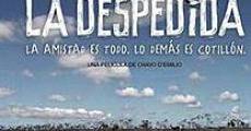 La despedida (2012) stream