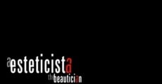 A Esteticista streaming