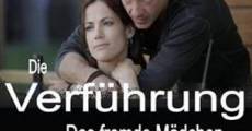 Die Verführung - Das fremde Mädchen (2011)