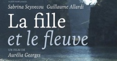 La fille et le fleuve