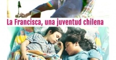 La Francisca, una juventud chilena streaming