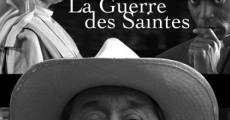 La guerre des saintes (2009)