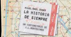 La historia de siempre (2009) stream