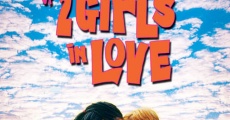 Filme completo 2 Garotas in Love