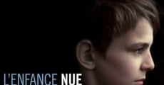 L'enfance nue streaming