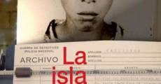 Película La isla - Archivos de una tragedia