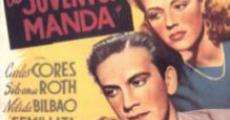 La juventud manda (1943)