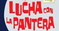 Película La lucha con la pantera