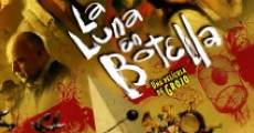 La luna en botella (2007) stream