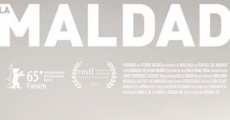 La Maldad film complet