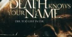 Death knows your Name - Der Tod lebt in dir