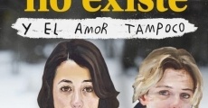 Filme completo La muerte no existe y el amor tampoco