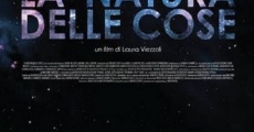 La natura delle cose film complet