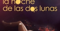 La noche de las dos lunas streaming