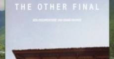 The other final (2003) stream