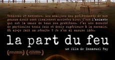 La part du feu (2013) stream