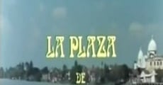 Película La plaza de Puerto Santo