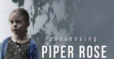 Película La posesión de Piper Rose