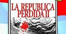 La República perdida II