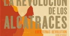 La revolución de los alcatraces (2013) stream