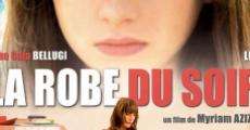 La robe du soir (2009) stream