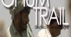 Opium Trail (2007) stream