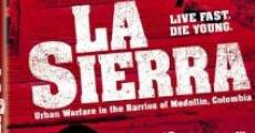 La sierra (2005) stream