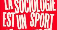 La sociologie est un sport de combat (2001)