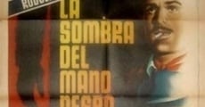 Filme completo La sombra del mano negra