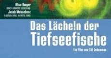 Das Lächeln der Tiefseefische film complet