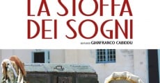 La stoffa dei sogni streaming