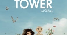 The Tower film complet