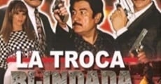 La troca blindada (1999)