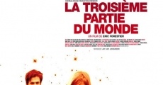 La troisième partie du monde (2008)