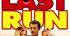 The Last Run (2004)