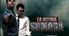 La última sombra streaming