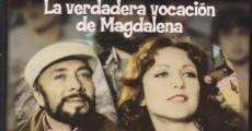 La verdadera vocación de Magdalena