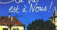 La vie est à nous! (2005)