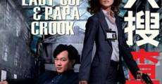 Película Lady Cop and Papa Crook