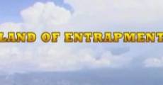 Land of Entrapment (2007) stream