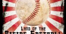 Película Land of the Rising Fastball