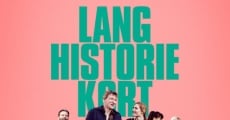 Lang Historie Kort film complet