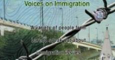 Película Laredoans Speak: Voices on Immigration