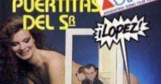 Las puertitas del señor López (1988) stream