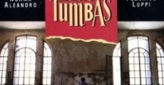 Las tumbas film complet