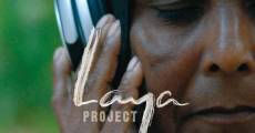 Laya Project streaming