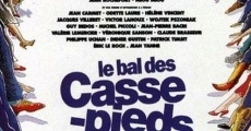 Filme completo Le Bal des casse-pieds