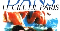 Filme completo Le ciel de Paris